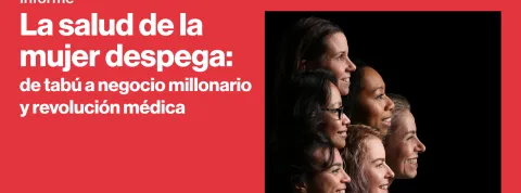 informe “La salud de la mujer despega. De tabú a negocio millonario