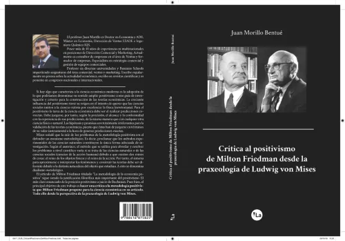 "Crítica al positivismo de Milton Friedman desde la praxeología de Ludwig von Mises"